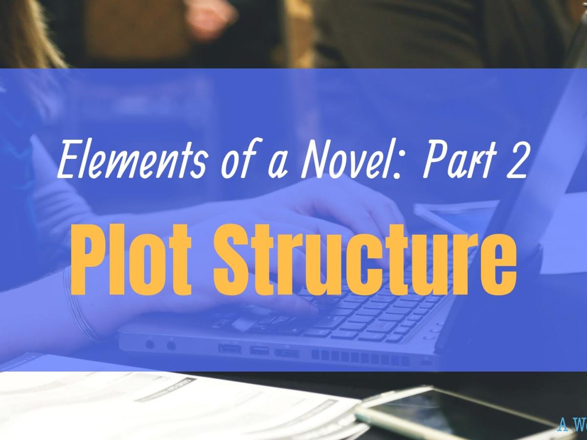 Elements of a novel: Plot structure