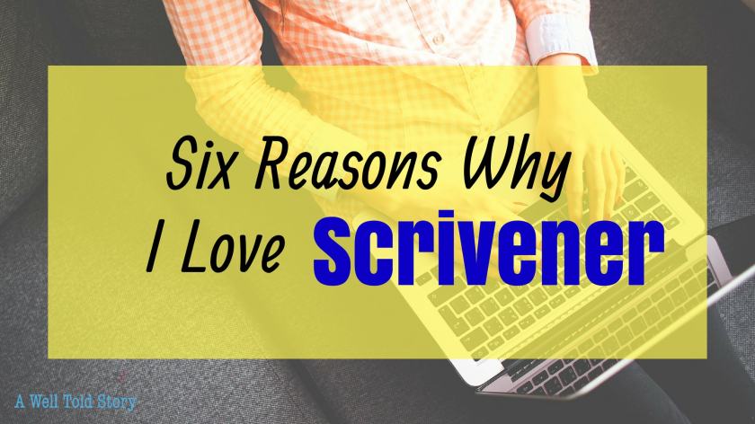Six Reasons I love Scrivener